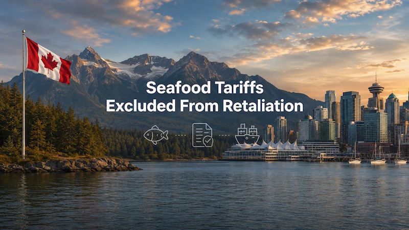 Canada adjusts retaliatory US tariffs, excludes seafood sector