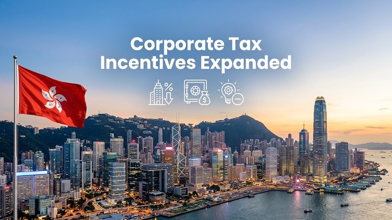 Hong Kong announces 2026 policy address, unveils corporate tax incentives and family tax relief