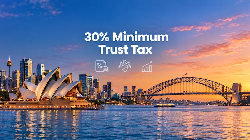 Australia proposes 30% minimum tax on discretionary trusts to curb income splitting
