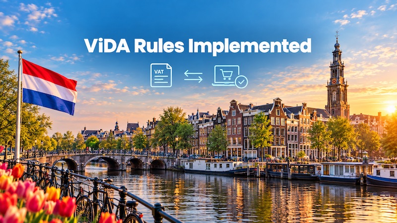 Netherlands approves bill implementing first phase of ViDA package