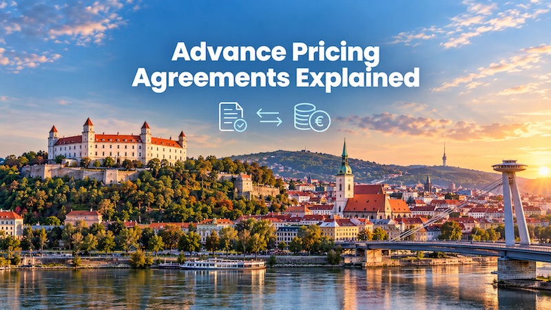 Slovak Republic issues guidance on advance pricing agreement procedures