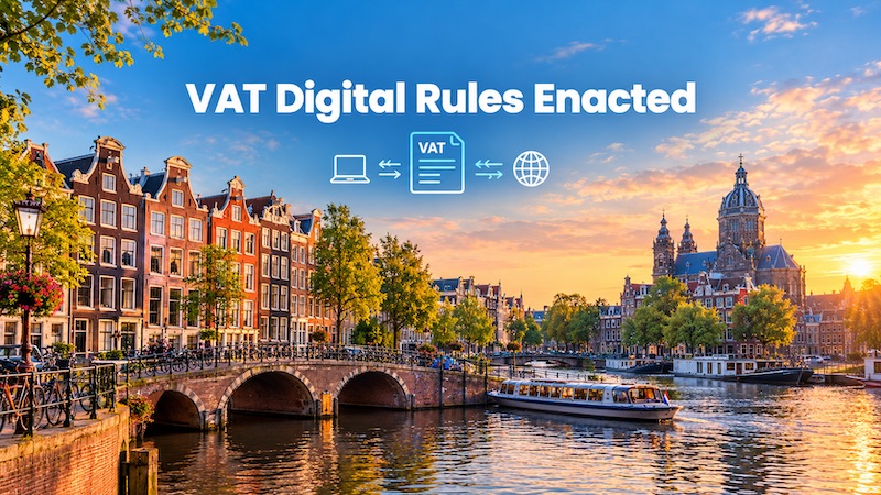Netherlands enacts first phase of VAT in the digital age rules