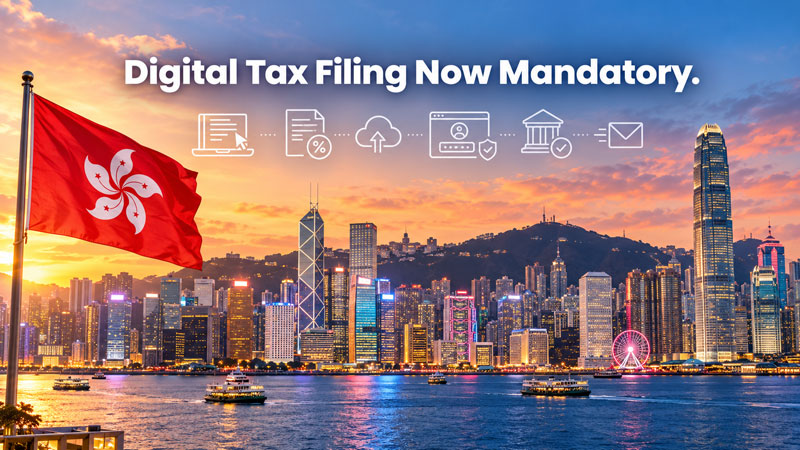 Hong Kong opens Pillar Two portal for top-up tax returns, mandates e-filing